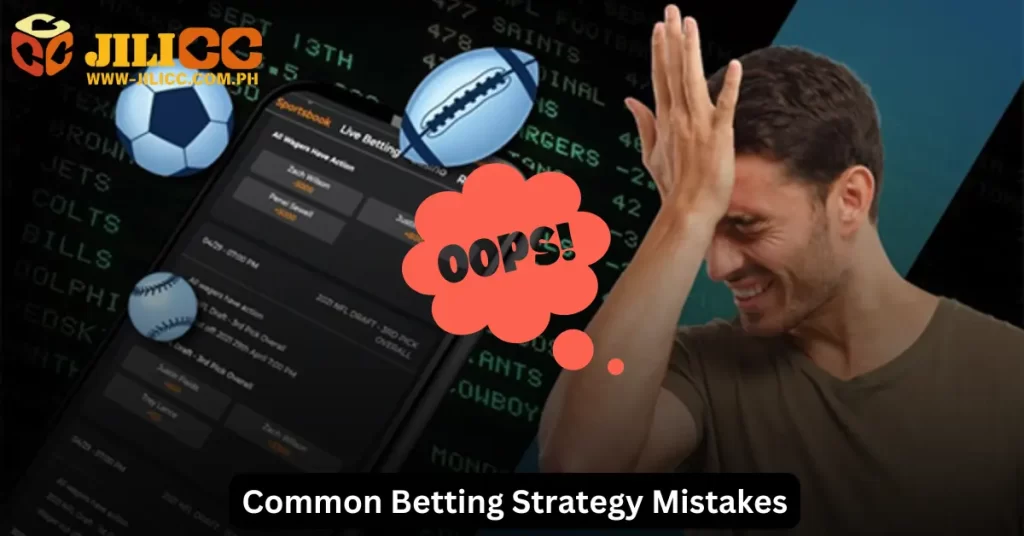 Common Betting Strategy Mistakes