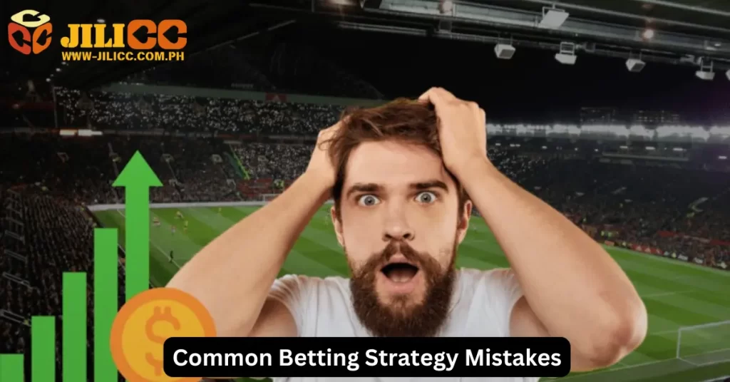 Betting Strategy Mistakes You Must Avoid part 2